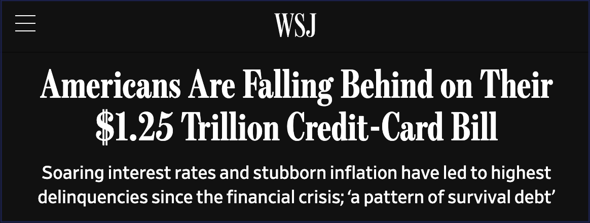 The Wall Street Journal (WSJ) says “Survival Debt.” Screenshot of the WSJ article topper, "Americans Are Falling Behind on Their $1.25 Trillion Credit-Card Bill" from June 2026.